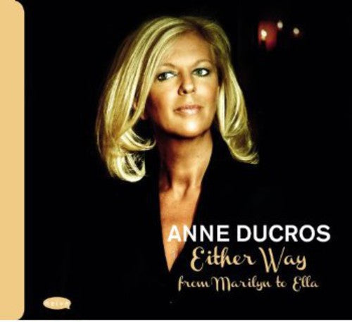 Ducros/Nicolas/De Mesmay/Blesin/Castelucci/Keita/B - Either Way: From Marylin To Ella Music CD