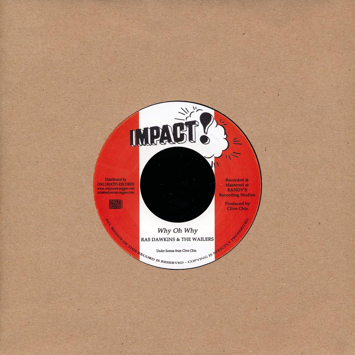 Ras Dawkins & The Wailers - Why Oh Why  /  Version [New Vinyl Record 7" Single]