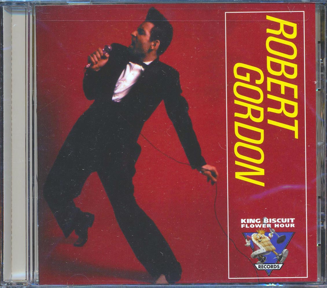 Robert Gordon - King Biscuit Flower Hour Presents In Concert [New CD]