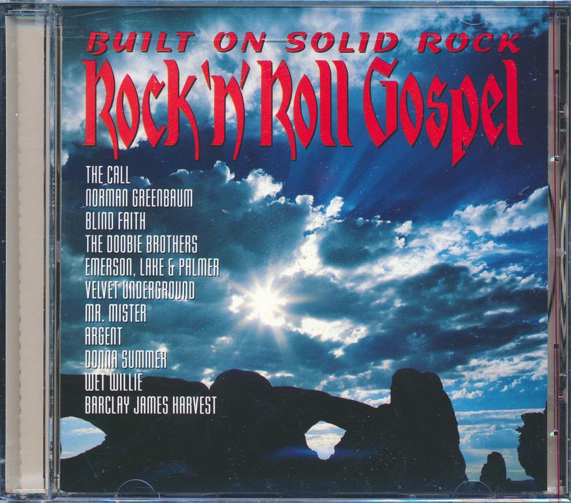 Donna Summer, The Doobie Brothers, The Call, Etc. - Built On Solid Rock: Rock 'N' Roll Gospel [New] [New CD]