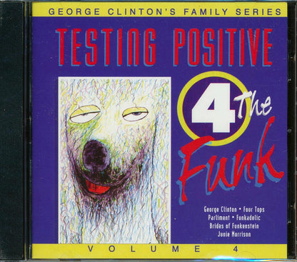 George Clinton - Family Series Volume 4: Testing Positive 4 The Funk [New CD]
