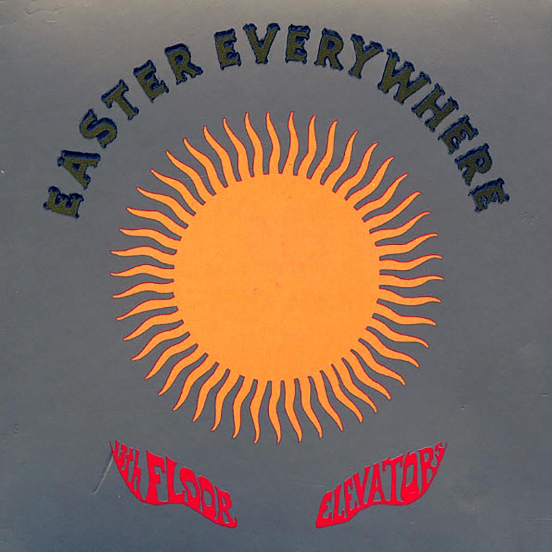 The 13th Floor Elevators - Easter Everywhere [New] [New CD]
