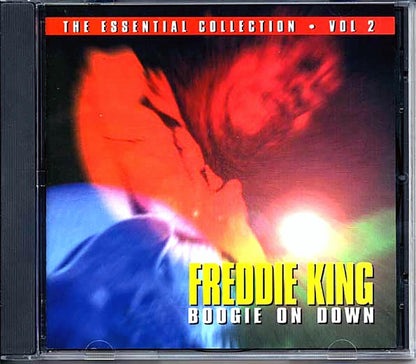 Freddie King - Boogie On Down: The Essential Collection Volume 2 [New CD]