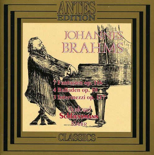 Burkard Schliessmann - 7 Fantasies / 4 Ballades / 3 Intermezzos Music CD