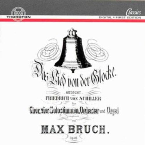 Bruch / Hans Rademann -Christoph - Bell Song Oratorio [CD]