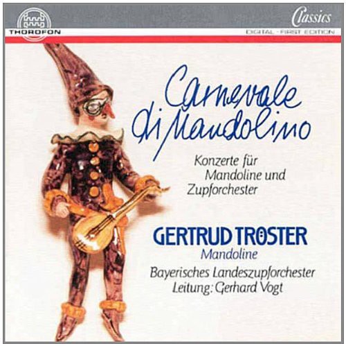 Bayrisches Landeszupforchester - Carneval Di Mandolino / Various [CD]