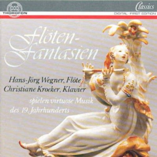 Hans-JÃ¶rg Wegner - Flute Fantasies [CD]