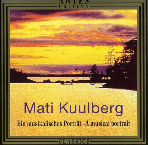 Kuulberg / Erendi / Tallina Trio - Kuulberg Musical Portrait [CD]