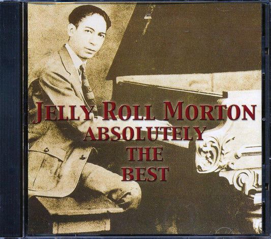 Jelly Roll Morton - Absolutely The Best [New CD]