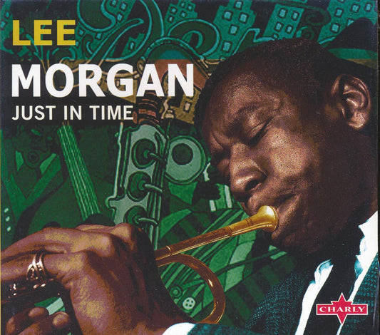 Lee Morgan - Just In Time [New CD]