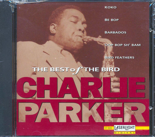 Charlie Parker - The Best Of The Bird [New CD]