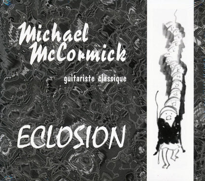 Michael McCormick - Guitariste Classique: Eclosion [New CD]