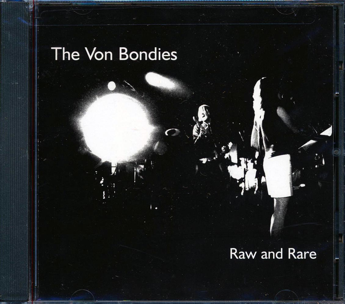 The Von Bondies - Raw And Rare [New] [New CD]