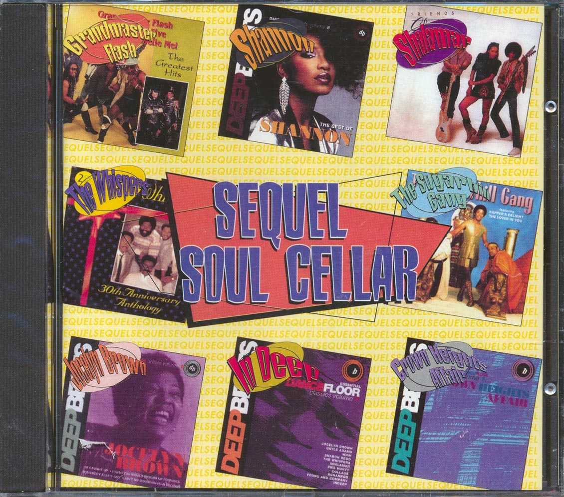 Grandmaster Flash, The Sugarhill Gang, Shalamar, The Whispers, Fat Larry's Band, Etc. - Sequel Soul Cellar [New] [New CD]