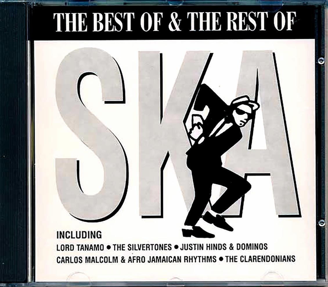 Roland Alphonso, Tommy McCook, Justin Hinds, Carlos Malcolm, Clarendonians, Etc. - The Best Of & The Rest Of Ska [New] [New CD]