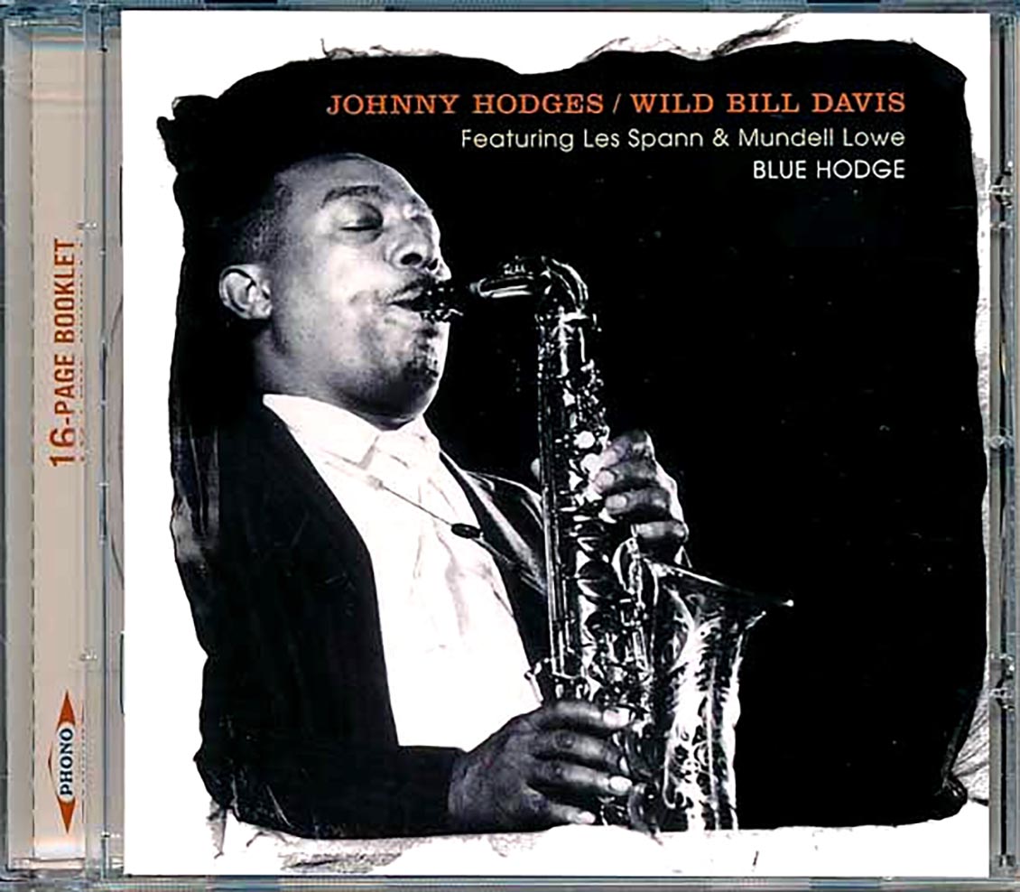 Johnny Hodges, Wild Bill Davis - Blue Hodge (incl. large booklet) (remastered) [New CD]