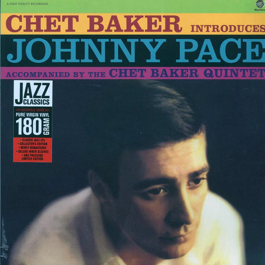 Chet Baker - Chet Baker Introduces Johnny Pace Accompanied By Chet Baker Quintet (ltd. ed.) (180g) [New Vinyl Record LP]