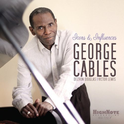 George Cables - Icons and Influences [CD]