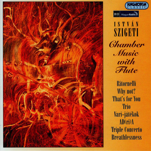 Szigeti / Matuz / Balint / Szalai / Badics / Kardo - Chamber Music With Flute Music CD