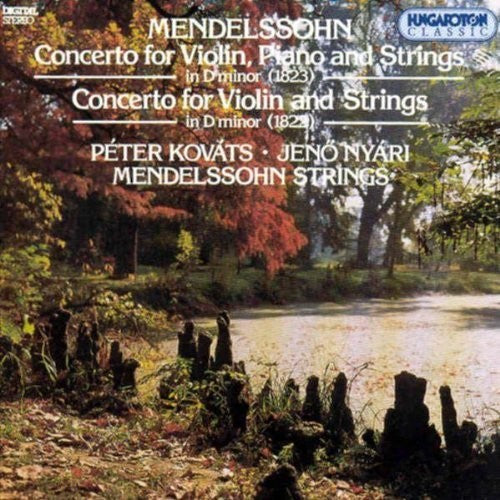 Mendelssohn / Kovtas / Nyari / Mendelssohn Strings - Concerto For Violin Piano & Strings Music CD