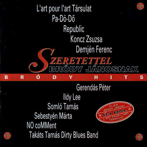 KülÃ¶nbÃ¶z? el?adók - Szeretettel Brody Janosnak Music CD