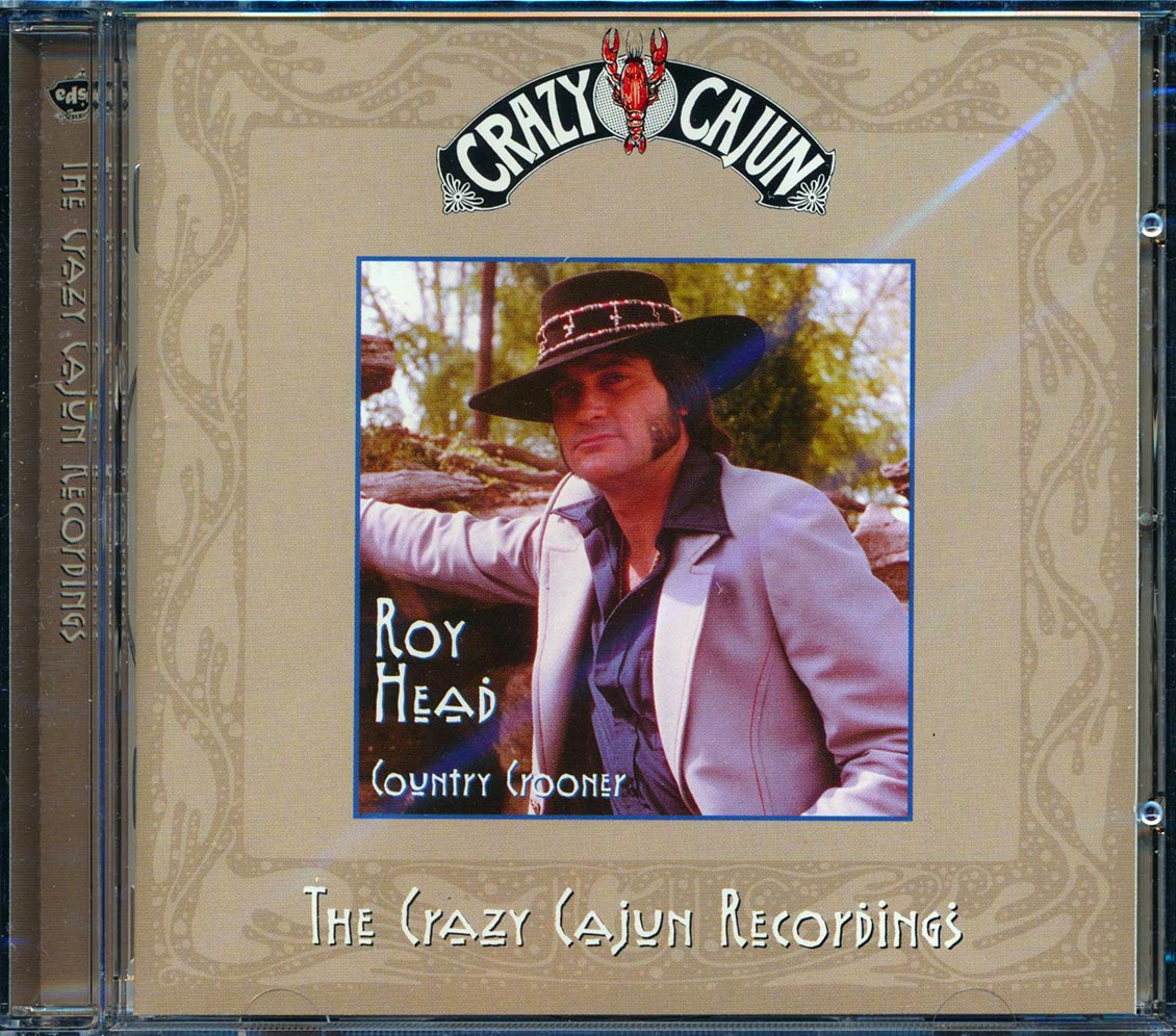 Roy Head - Country Crooner: The Crazy Cajun Recordings [New] [New CD]