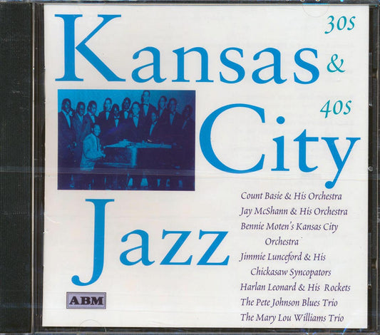 Count Basie, Bennie Moten, Jimmie Lunceford, Etc. - Kansas City Jazz: 30s And 40s (25 tracks) [New CD]
