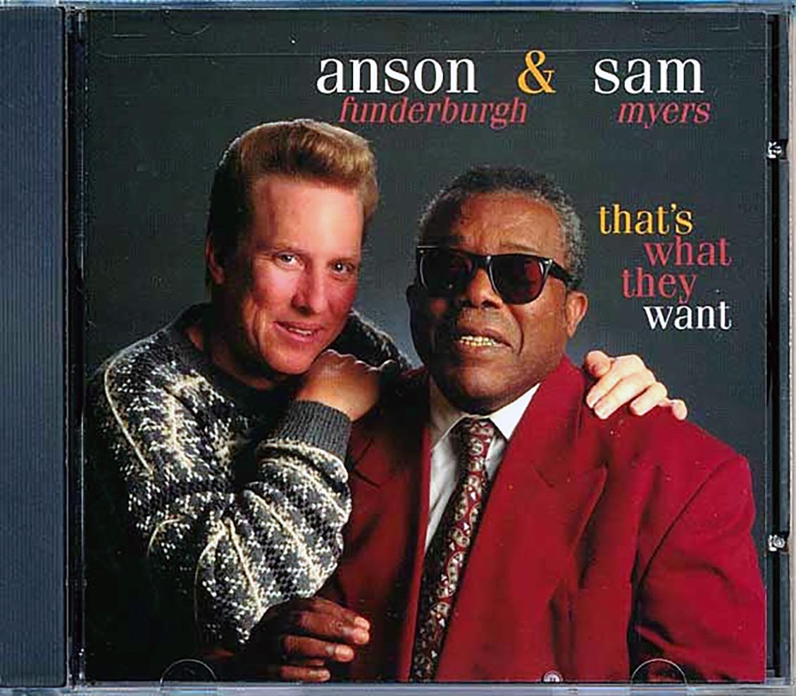Sam Myers, Anson Funderburgh - That's What They Want [New] [New CD]