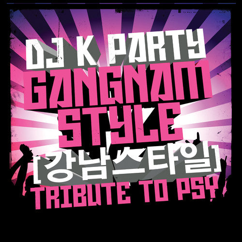 Various Artists - Gangnam Style: Tribute to Psy [CD]