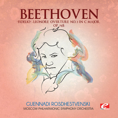 Ludwig Van Beethoven - Fidelio Leonore Overture 3 C Major Music CD