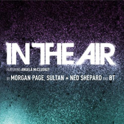 Morgan Page /Sultan/Shepard,Ned/Bt - In the Air Music CD