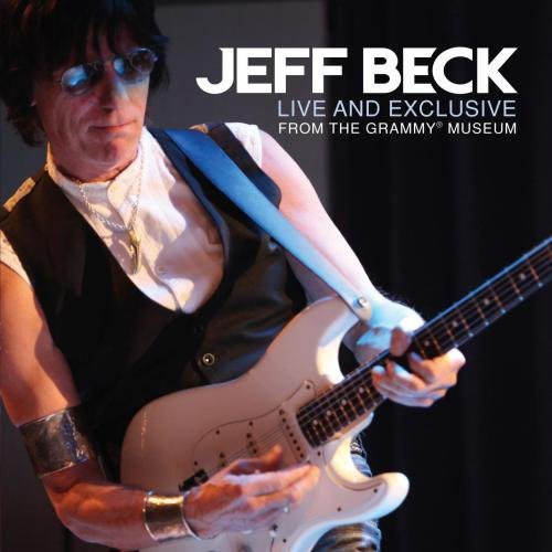 Jeff Beck - Live and Exclusive From The Grammy Museum [CD] [New]