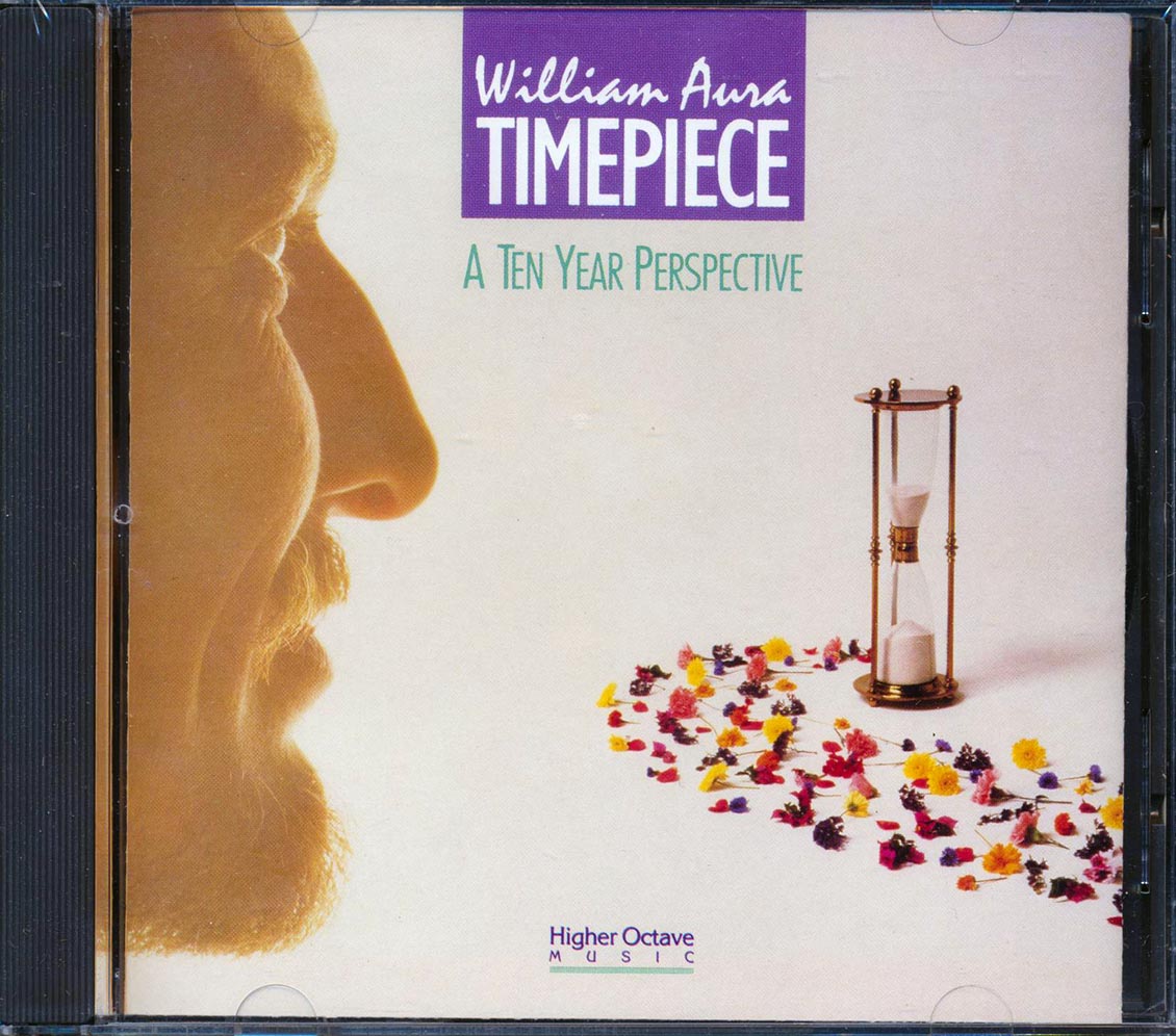 William Aura - Timepiece: A Ten Year Perspective [New] [New CD]