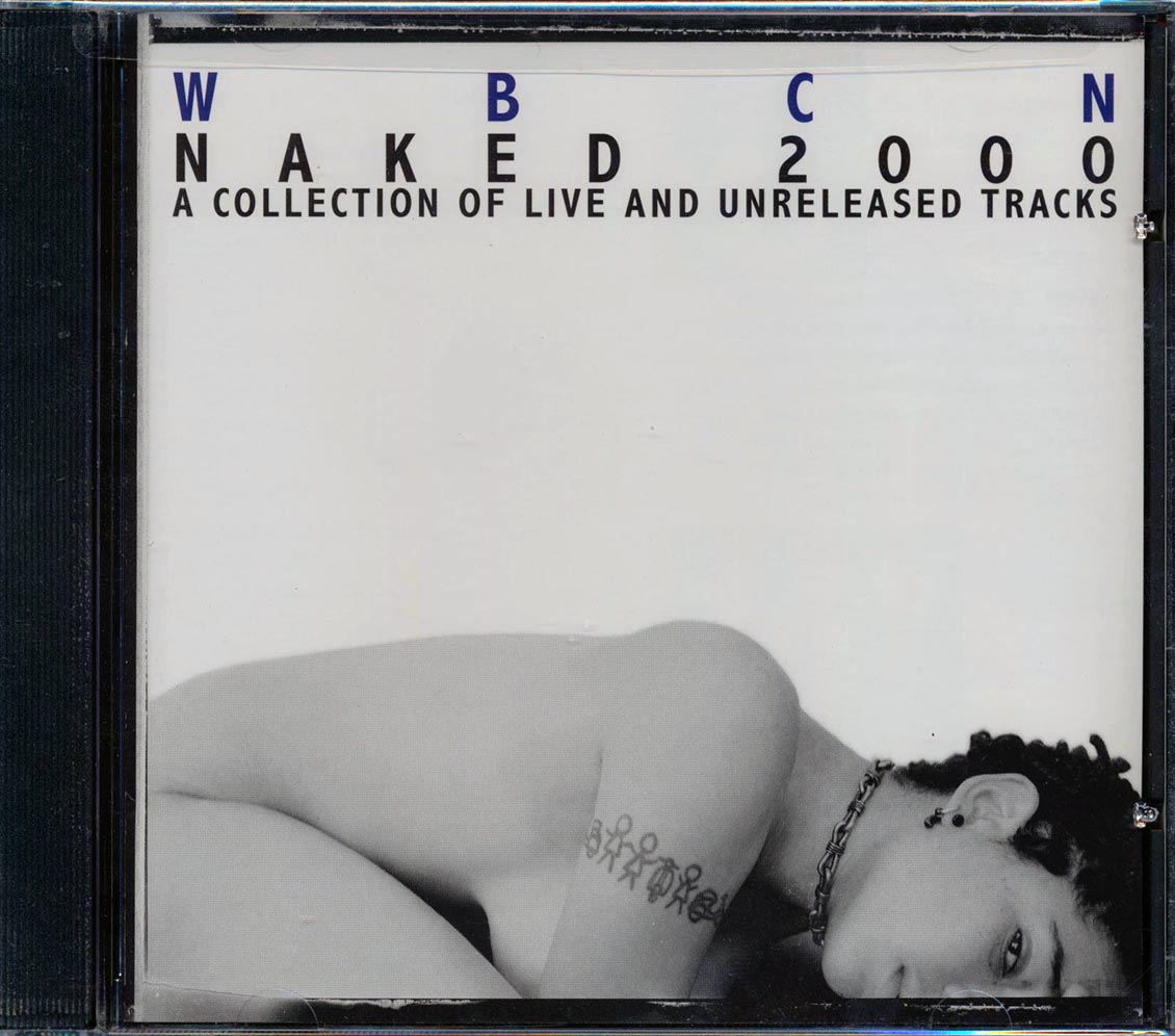 Lenny Kravitz, Down, Limp Bizkit, Everlast, Etc. - WBCN Naked 2000: A Collection Of Live And Unreleased Tracks [New] [New CD]