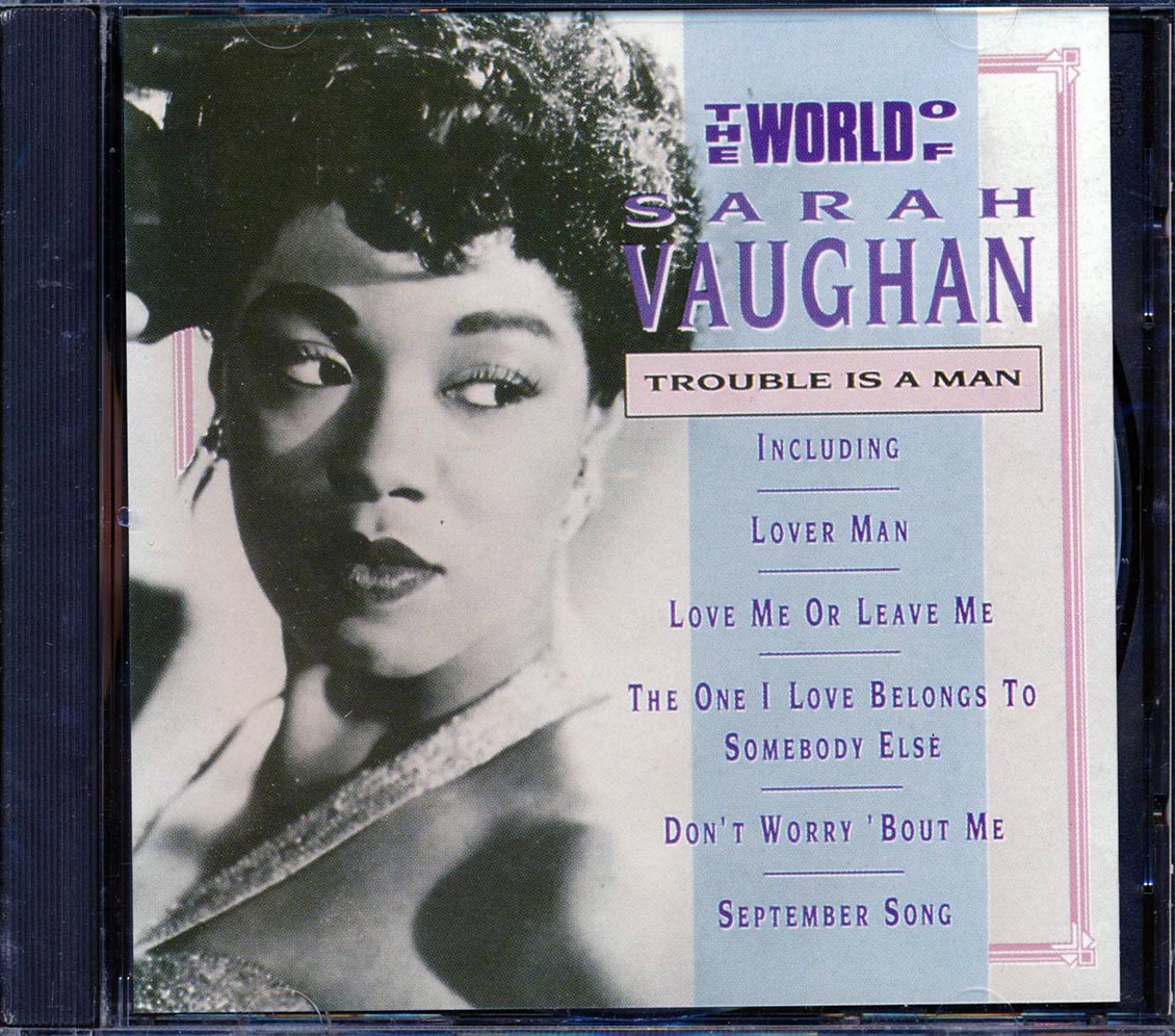 Sarah Vaughan - Trouble Is A Man: The World Of Sarah Vaughan [New] [New CD]