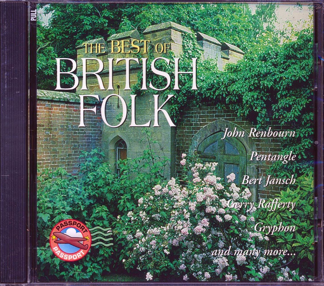 John Renbourn, Pentangle, Bert Jansch, Gerry Rafferty, Etc. - The Best Of British Folk [New] [New CD]