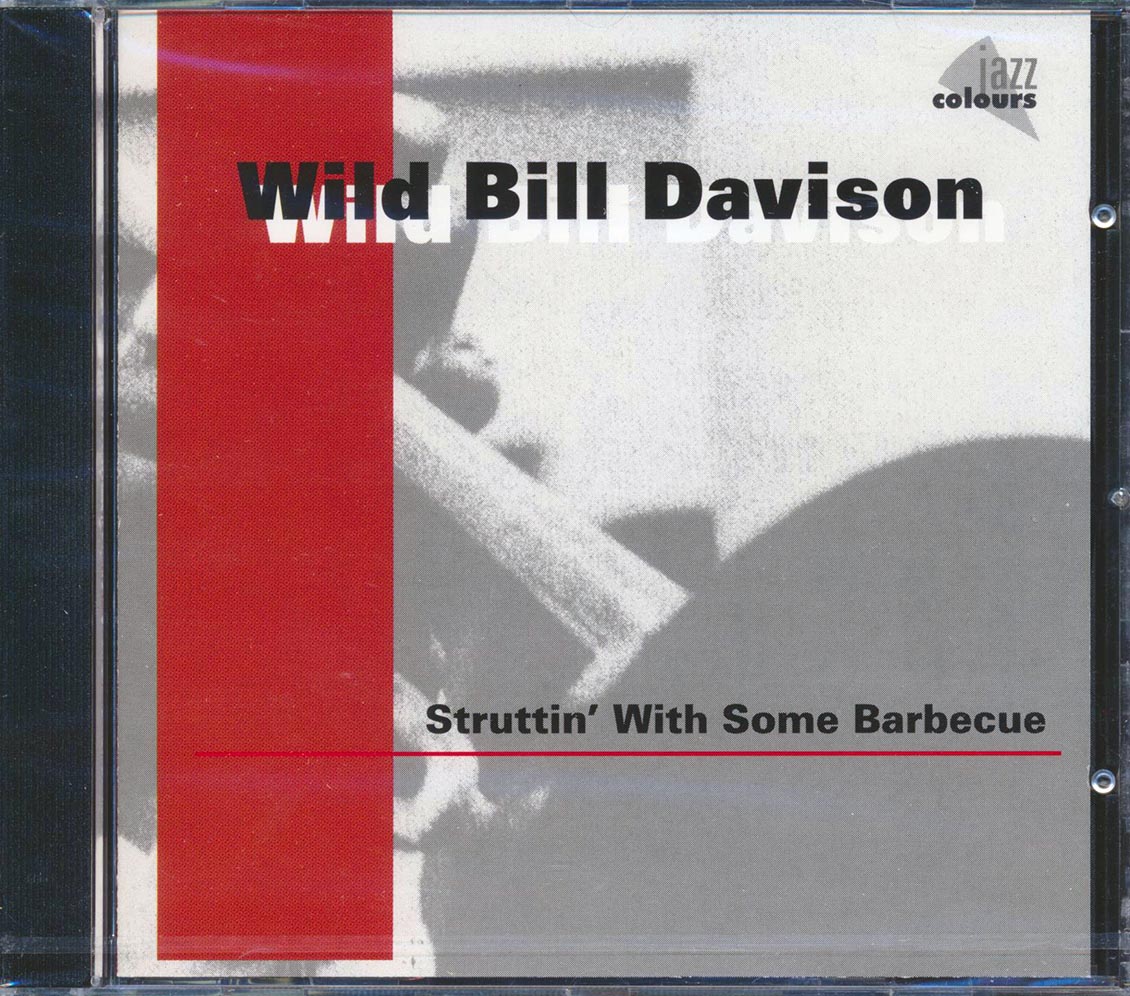 Wild Bill Davison - Struttin' With Some Barbecue [New] [New CD]