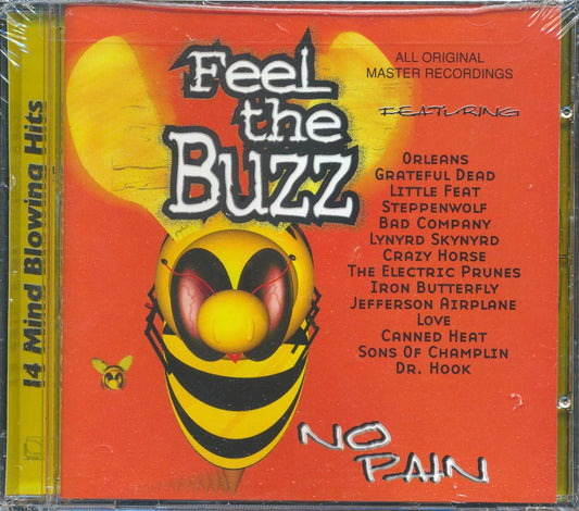 Grateful Dead, Little Feat, Steppenwolf, Lynyrd Skynyrd, Etc. - Feel The Buzz: No Pain [New] [New CD]