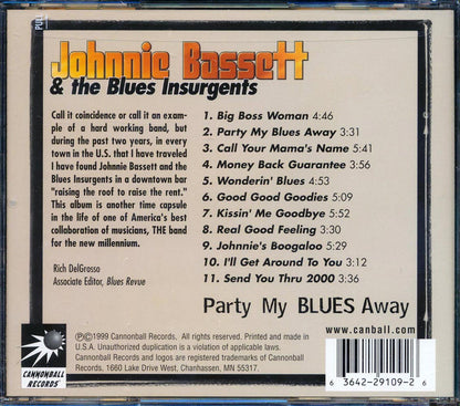 Johnnie Bassett & The Blues Insurgents - Party My Blues Away [New CD]