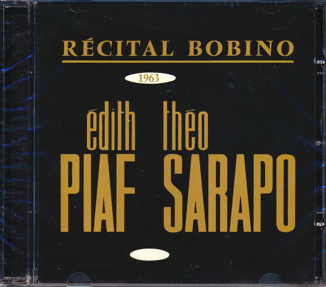 Edith Piaf, Theo Sarapo - Recital Bobino 1963 [New CD]