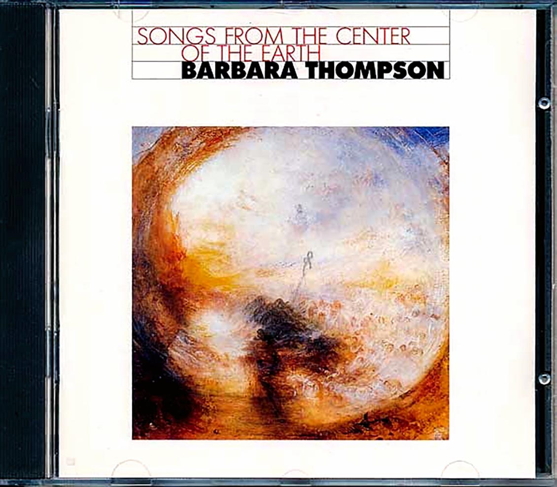 Barbara Thompson - Songs From The Center Of The Earth [New CD]