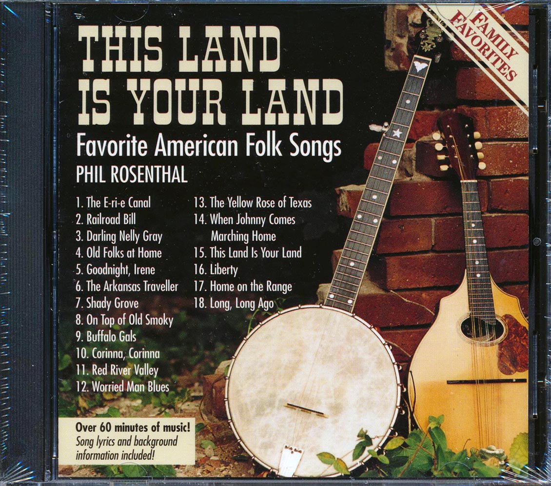 Phil Rosenthal - This Land Is Your Land: Favorite American Folk Songs [New] [New CD]