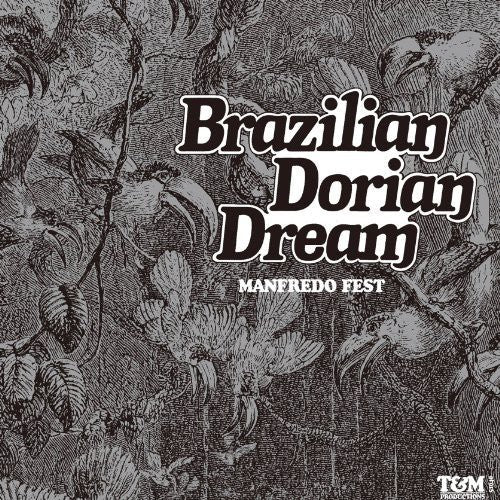 Manfred Fest - Brazillian Dorian Dream [CD]