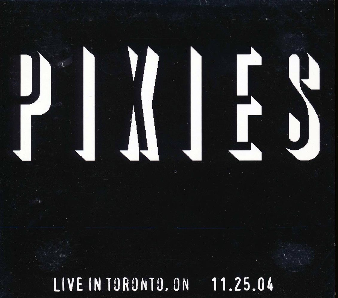 The Pixies - Live In Toronto, Ontario 11.25.04 (ltd. ed.) (2xCD) [New] [New CD]