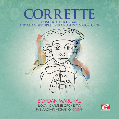 Michel Corrette - Concerto for Organ & Chamber Orch 4 in C Major [CD]