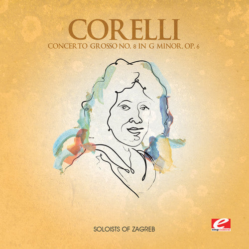 Soloists of Zagreb - Concerto Grosso 8 G minor [CD]