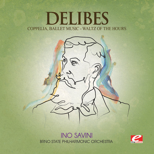 Brno State Philharmonic Orchestra - Coppelia / Waltz of Hours [CD]