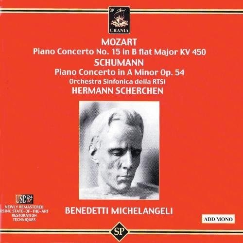 Mozart / Schumann / Scherchen / Michelangeli - Piano Cto 15 / Piano Cto Op 54 [CD]