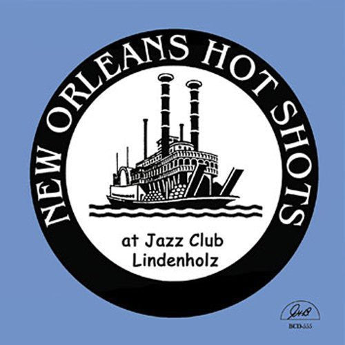 New Orleans Hot Shots - At Jazz Club Lindenholz [CD]