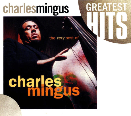 Charles Mingus - The Very Best Of Charles Mingus [New CD]